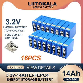 16шт LiitoKala 3,2 V 14Ah LiFePO4 аккумуляторная батарея фосфатная 14000mAh для 4s 12V 24V аккумуляторы для двигателя мотоцикла беспошлинно