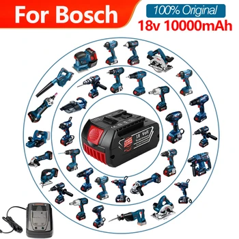 Аккумулятор 18V 10.0Ah Оригинальный для Bosch 18V Professional GBA GBH GSR GSB BAT618 BAT619 BAT607 BAT609 BAT620 Сменный Аккумулятор